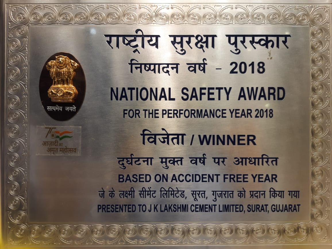 JK Lakshmi Cement Surat Unit is Recognized & Awarded with NATIONAL SAFETY AWARD-2018